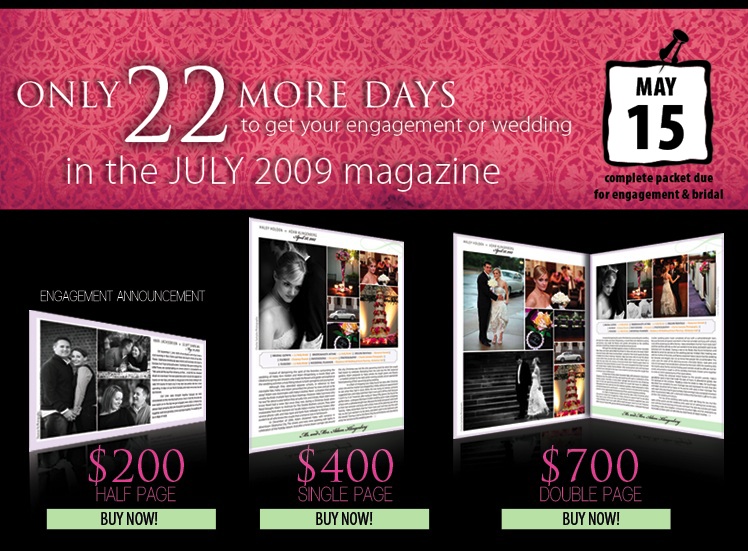 get your engagement or wedding in the july issue now