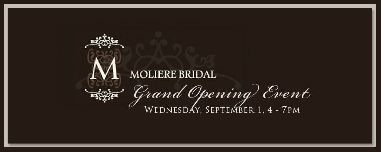 moliere bridal grand opening event