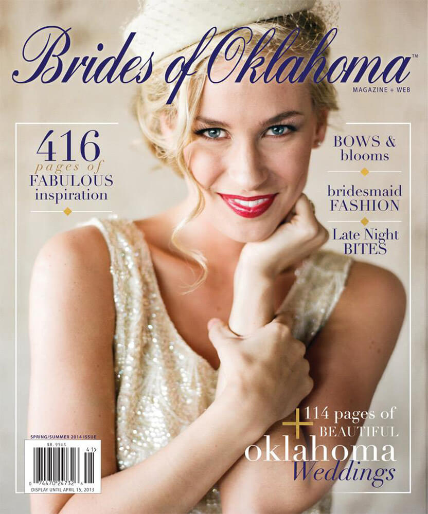 Spring Summer 2014 Issue of Brides of Oklahoma Magazine