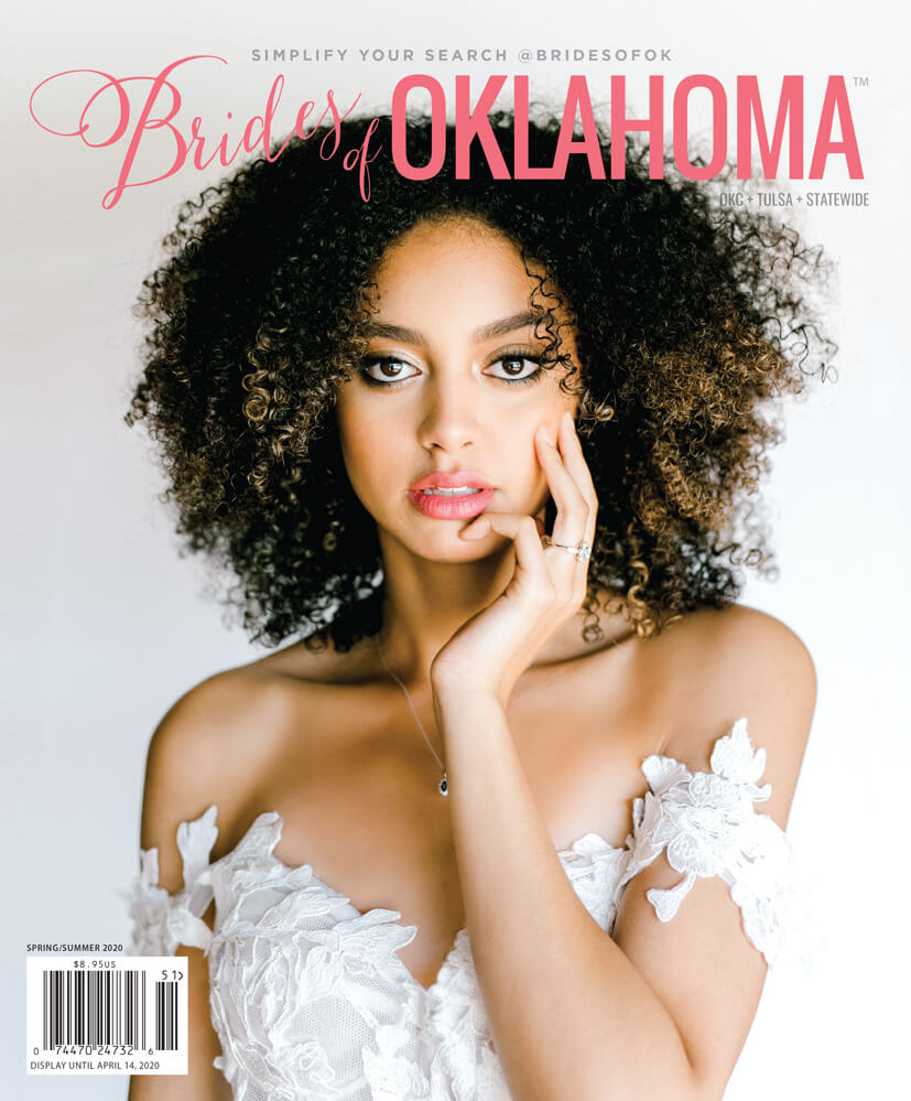 Spring Summer 2020 Issue of Brides of Oklahoma Magazine